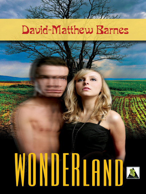 Title details for Wonderland by David-Matthew Barnes - Available